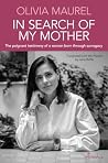 In Search of My Mother by Olivia Maurel