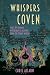 Whispers from the Coven: Ta...