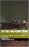 The Table Was Alw...