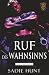 Ruf des Wahnsinns: Entlarvt...