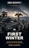 The First Winter:...