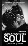 Once a Fractured ...