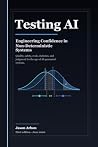 Testing AI: Engin...