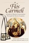 Flos Carmeli: A G...