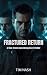 FRACTURED RETURN: A Time Tr...