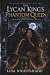 THE LYCAN KING'S PHANTOM QU...