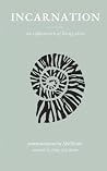 Incarnation: An E...