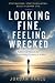 Looking Fine, Feeling Wreck...
