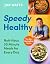 Speedy Healthy