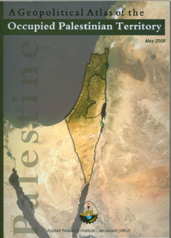 Geopolitical Atlas of the Occupied Palestinian Territory.