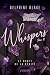 WHISPERS T.2 : LE BRUIT DE ...