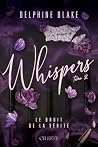 WHISPERS T.2 : LE...