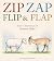 Zip Zap Flip et Flap by Matthew Diffee