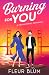 Burning For You: A Paranorm...