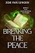 Breaking the Peace