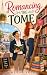 Romancing the Tome by Willow Reeds