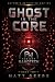 Ghost in the Core: His daug...