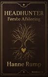 Første afsløring by Hanne Rump
