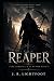 Reaper: The Chronicles of R...