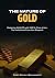 The Nature of Gold: Masteri...