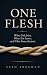 One Flesh by Seth Freeman