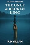 The Once and Brok...