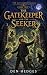 The Gatekeeper and the Seek...
