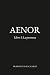 AENOR: Libro I: La promesa (Spanish Edition)