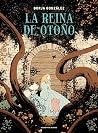 La reina de otoño