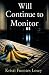 Will Continue To Monitor by Kristi Fuentes Losey Will Continue To Monitor by Kristi Fuentes Losey