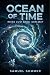 Ocean of Time - Reise zum E...