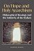 On Hope and Holy Anarchism:...