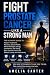 Fight Prostate Cancer Like ...