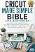 CRICUT MADE SIMPLE BIBLE FO...