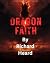 Dragon Faith: A Christian E...