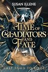 A Time of Gladiat...