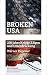 Broken USA: 250 Jahre Krieg...