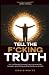Tell The F*cking Truth by Craig White