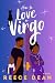 How to Love a Virgo