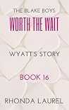 Worth The Wait: T...