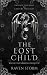 The Lost Child, Rise of the...