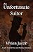 An Unfortunate Suitor: A Li...