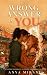 The Wrong Answer Is You by Anya Mirani