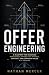 Offer Engineering: Design I...