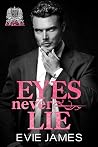 Eyes Never Lie