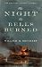 The Night the Bells Burned