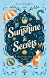 Sunshine & Secret...