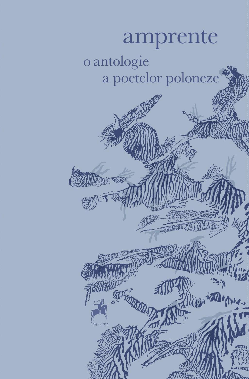 Amprente. O antologie a poetelor poloneze