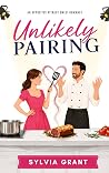 Unlikely Pairing by Sylvia Grant