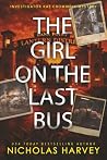 The Girl On The Last Bus (Investigator Kat Cromwell Mystery)